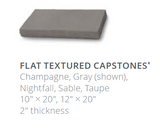 Flat Textured Capstones 10" x 20" X 2" - 12" X 20"